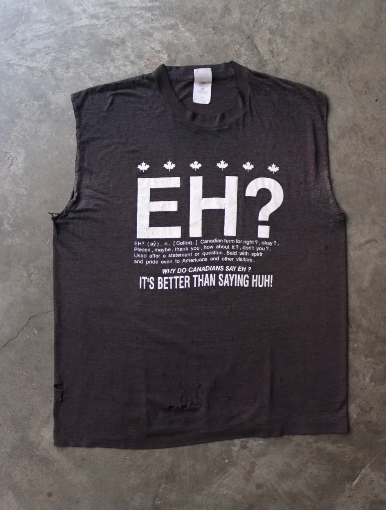 1990S CANADIAN EH? FADED CHOPPED TEE