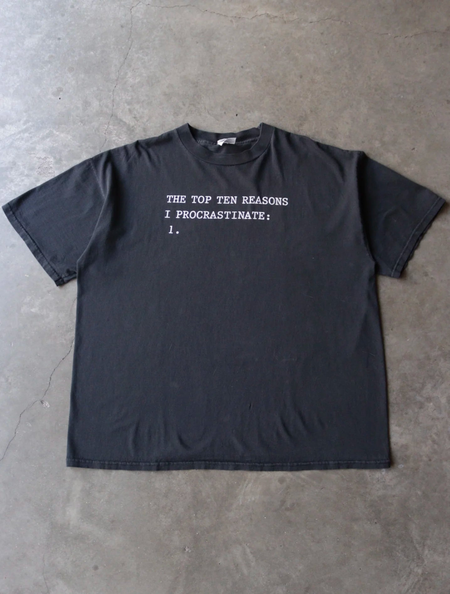 1990S PROCRASTINATE TEE