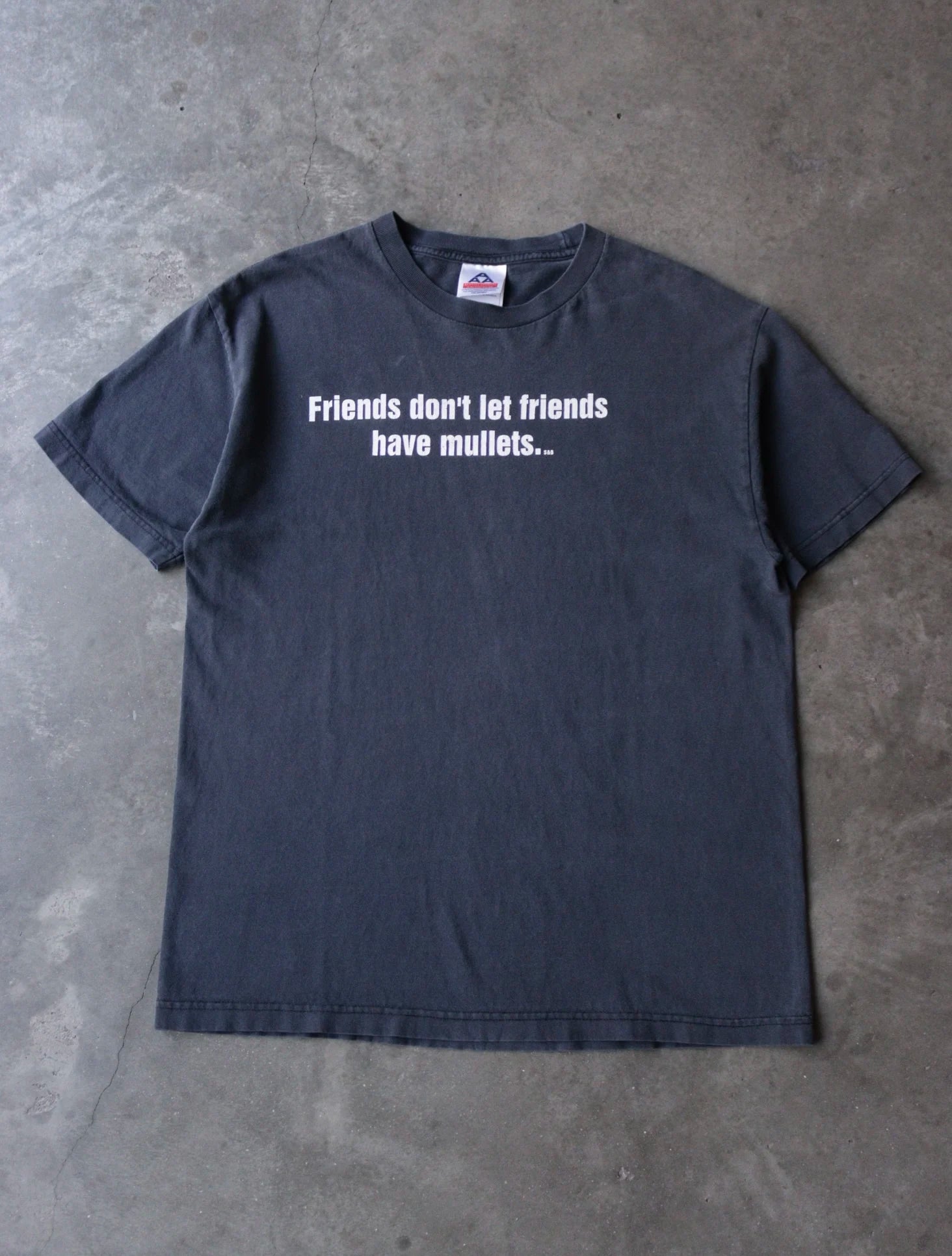 2000S FRIENDS DON'T LET FRIENDS HAVE MULLETS TEE