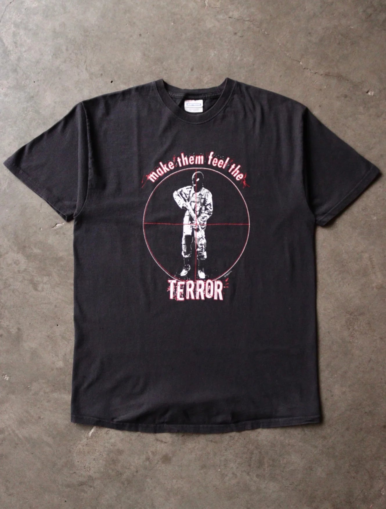 2000S MAKE THEM FEEL THE TERROR TEE