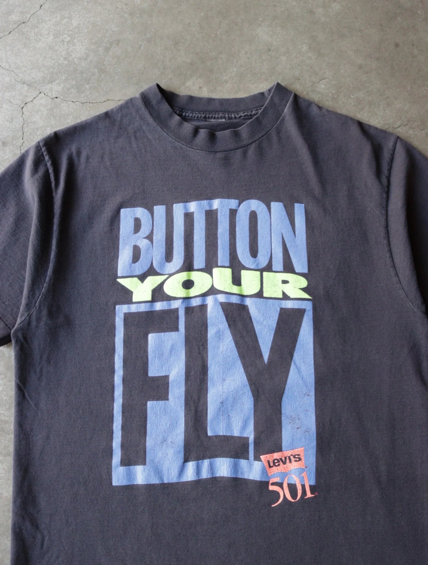 1990S BUTTON YOUR FLY TEE