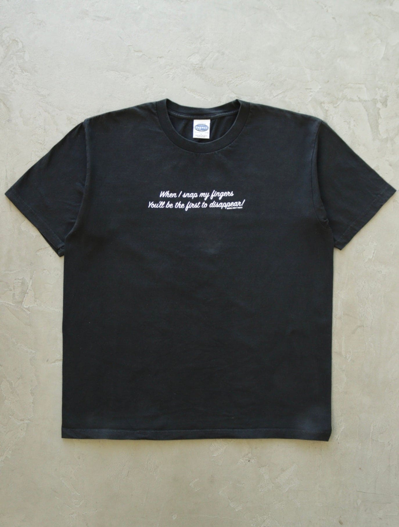 2000S YOU'LL BE THE FIRST TO DISAPPEAR TEE - TWO FOLD