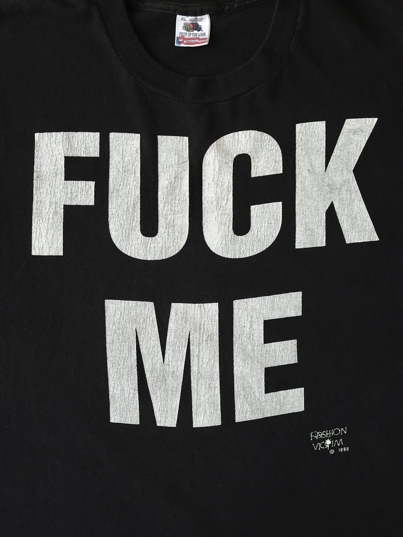 1990S CRACKED 'FUCK ME' FASHION VICTIM TEE - XL